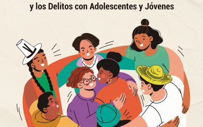 Sistematización de Buenas Prácticas de Prevención Social de las Violencias y los Delitos con adolescentes y jóvenes